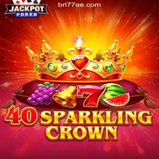 Discover the Thrill of 40SparklingCrown on the 77EE.COM Platform - Official Slots Brasil #1