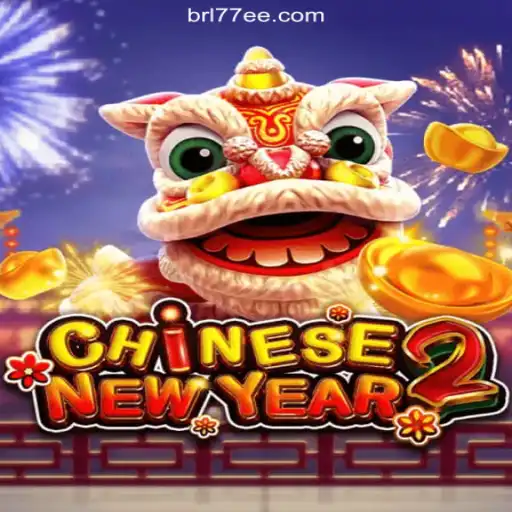 Discover the Thrills of CHINESENEWYEAR2 on 77EE.COM Platform - Official Slots Brasil #1