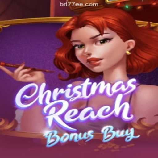 ChristmasReachBonusBuy: Discover Exciting Slot Gaming on 77EE.COM Platform - Oficial Slots Brasil #1