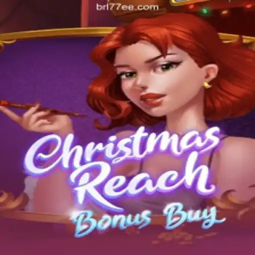 ChristmasReachBonusBuy: Discover Exciting Slot Gaming on 77EE.COM Platform - Oficial Slots Brasil #1