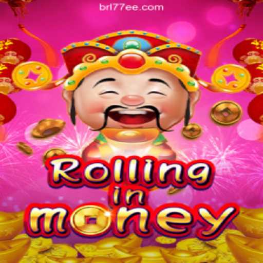 RollingInMoney: The Ultimate Gaming Experience on 77EE.COM Platform-Oficial Slots Brasil #1