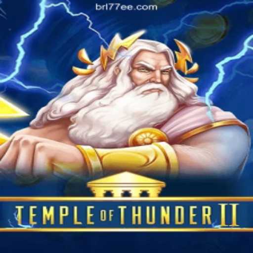 Discover the Excitement of TempleofThunderII on 77EE.COM Platform-Oficial Slots Brasil #1